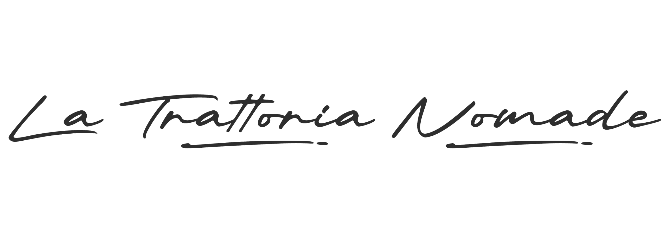 Le texte en noir, écrit à la main, indique « La Trattoria Nomade », avec des traits tracés sous les mots « Trattoria » et « Nomade », sur un fond clair et uni, évoquant le charme décontracté d'une guinguette événementielle.